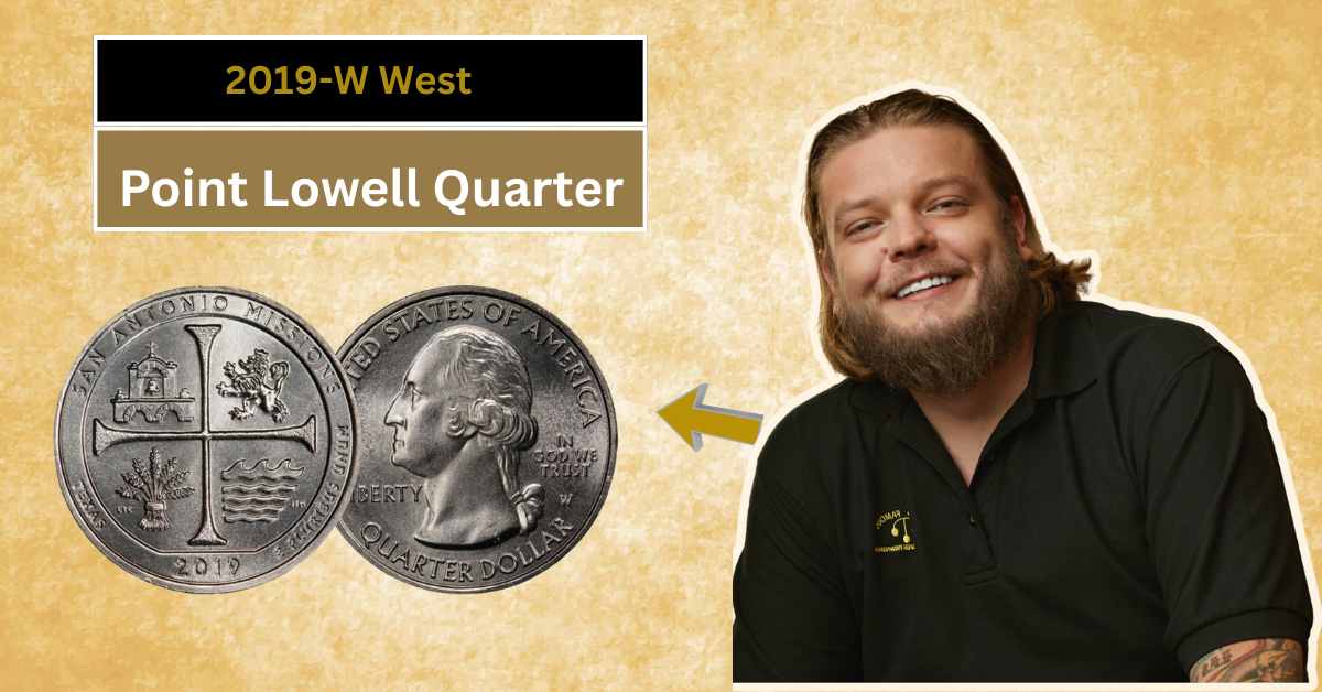 2019-W West Point Lowell Quarter: How to Spot These Rare Coins and Boost Your Collecting Game